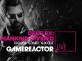 Hoy en GR Live: Deus Ex: Mankind Divided