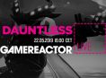 Hoy en GR Live - Dauntless versión final